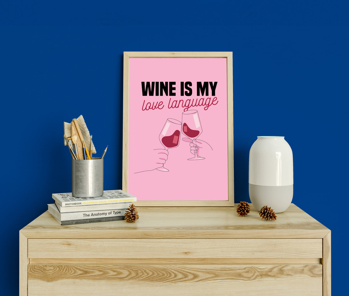 Wine is My Love Language