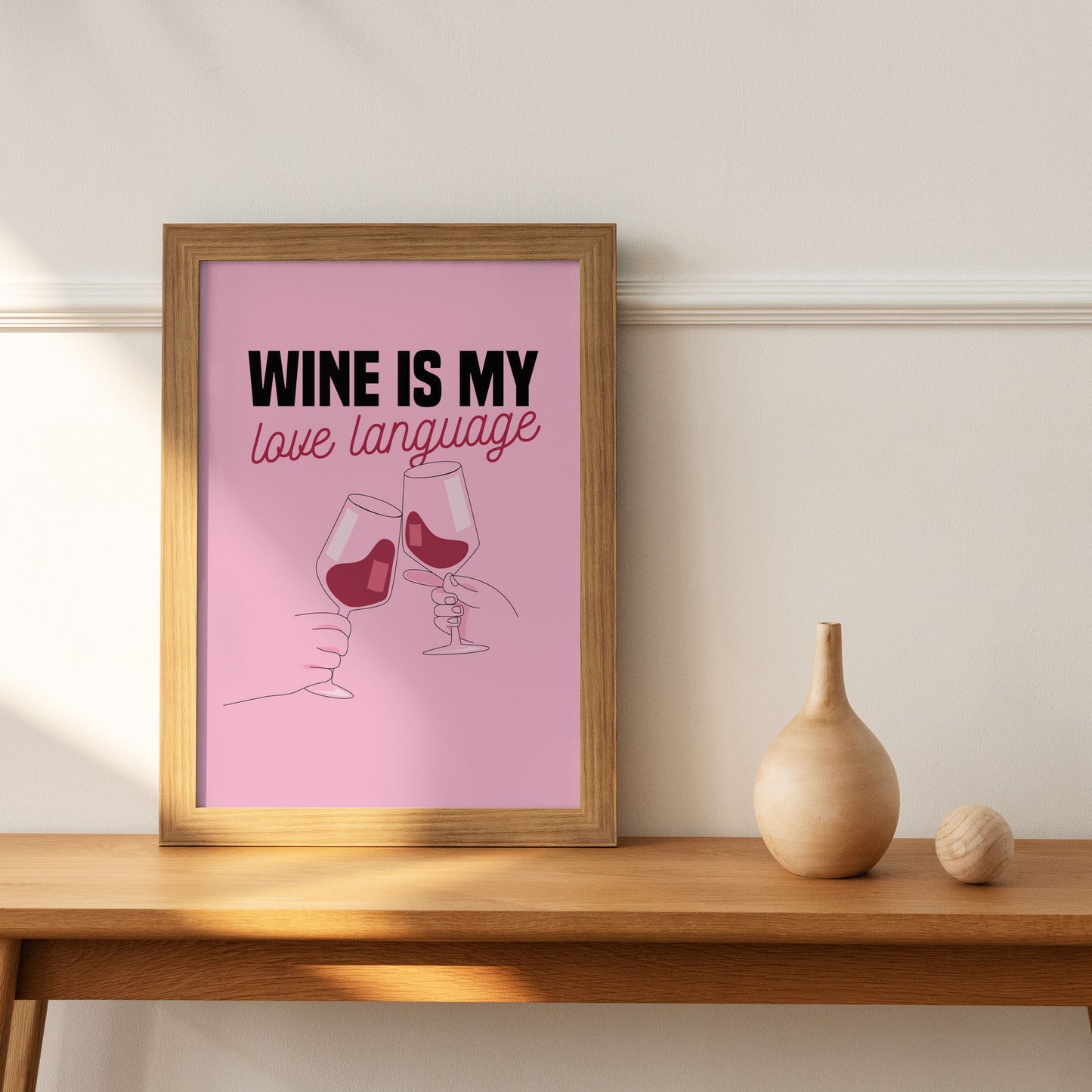 Wine is My Love Language