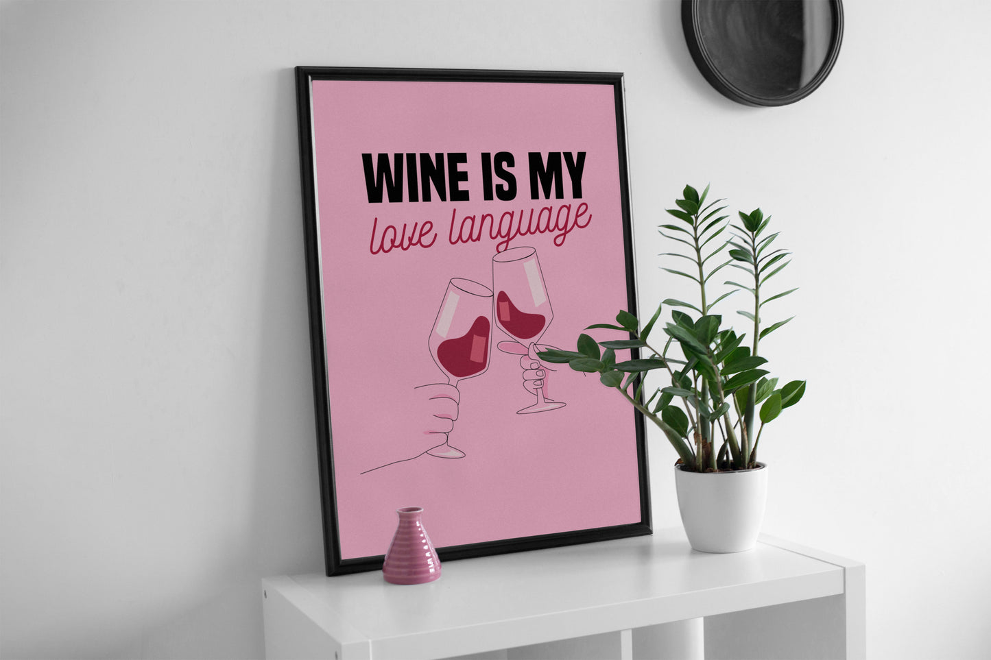 Wine is My Love Language